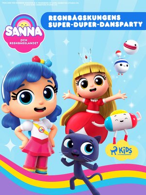 cover image of Regnbågskungens Super–Duper–Dansparty